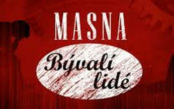 Úniková hra Masna: Bývalí lidé