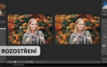 Kurz úpravy fotografií v Adobe Lightroom Classic